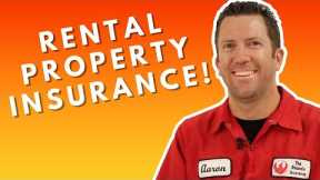 Rental Property Insurance - Watch this Video If YOU Own Rental Properties!