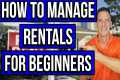 How to Manage Your First Rental