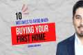 10 Mistakes to Avoid When Buying Your 