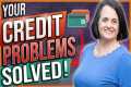 Your Credit Problems Solved! |