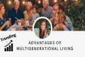 Embracing Multigenerational Living: A 