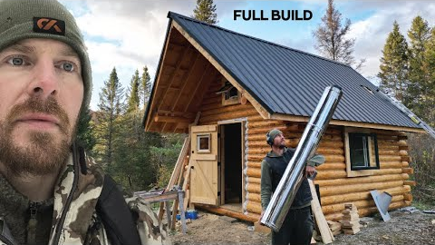 One Year Building a Log Cabin in the Wild |FULL BUILD|