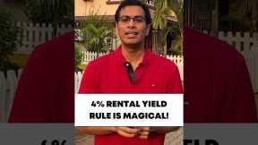 4% Rental Yield Rule - A MAGIC? #shorts #realestate