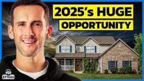 Real Estate Investing in 2025: A New Era of Opportunities