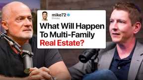 Multi-Family Real Estate in 2025: What You NEED To Know