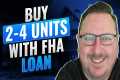 How to Buy Multi-Family with FHA |
