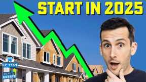 How to Invest in Real Estate (with NO Experience) in 2025