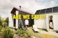 ARE WE SAFE? Securing Our Property