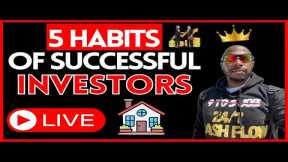 The 5 Habits of Successful Real Estate Investors | REI Mentor Brian Grimes