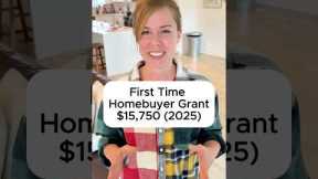 First Time Home Buyer Grant (2025)