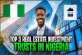 Top 3 Real Estate Investment Trusts