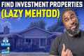 How to Find Investment Properties in