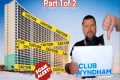 Club Wyndham & timeshare scam