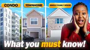 Condo Vs Townhouse Vs Single Family Home – Which One Should You Buy? Real Buyer Mistakes Explained