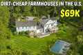 Dirt-Cheap Farmhouses For Sale in New 