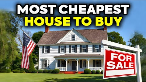 15 Cheapest States to Buy a House in 2025