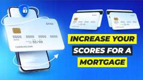 How To RAISE Your CREDIT SCORE When Applying For A Mortgage
