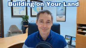 The Steps to Building a Custom Home on Your Land