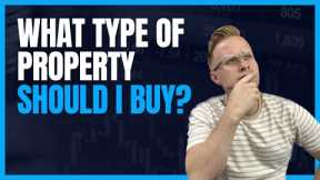 What type of property is best? House, Condo, Townhouse, or Apartment? Pros and Cons
