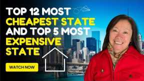 TOP 12 Most Cheapest States and TOP 5 Most Expensive States in the USA