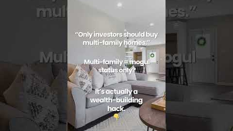 Multi-family homes aren’t just for investors they’re wealth builders.