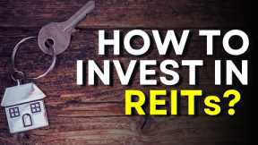 Real Estate Investment Trust 101: What Every Investor Should Know