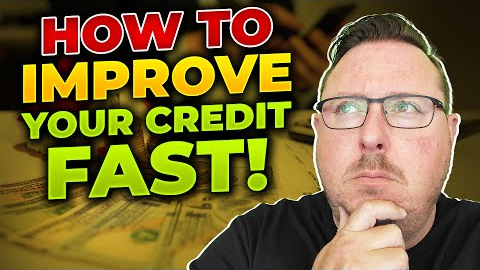 How to Improve Credit Score Fast (Tips from a Mortgage Broker!)