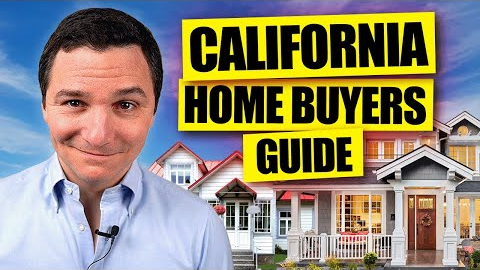 How to Buy a Home in California (The COMPLETE Guide)