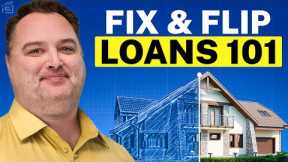 Fix and Flip Loans Explained for Beginners (Step-by-Step Guide)