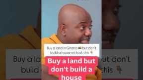 Buy a land but don't build a house