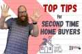 Second Time Home Buyer? Check Out My