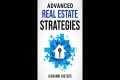 Advanced Real Estate Investing