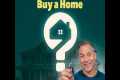 1 – How To Buy A Home: Your Ultimate