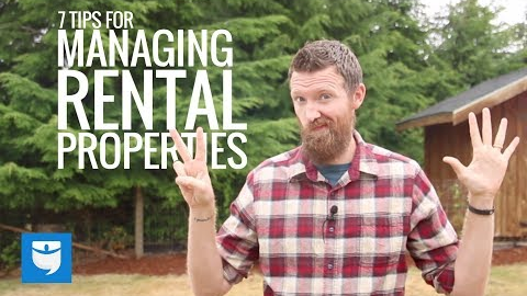7 Tips For Managing Rental Properties