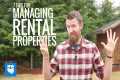 7 Tips For Managing Rental Properties