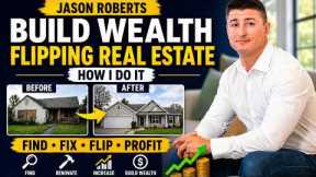 Building Wealth Through Disciplined Real Estate Investing with Jason Roberts
