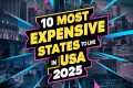 10 Most Expensive States to Live in