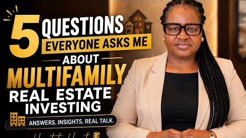 5 Questions Everyone Asks Me About Multi Family Real Estate Investing