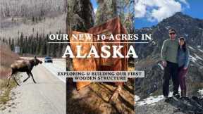 Building an Alaskan Log Cabin on 10 Acres: Our first Wooden Structure!