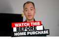 Watch Before you buy home First Home