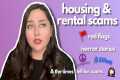 Rental & Housing Scams + My